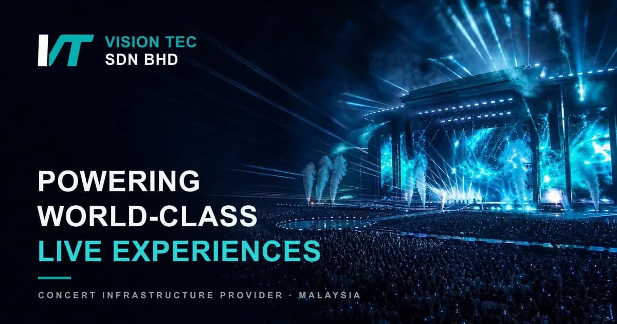 Vision Tec — the engineers behind Malaysia's biggest live shows.